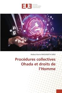 Procédures collectives Ohada et droits de l¿Homme di Abdoul Karim Magawata Sara edito da Éditions universitaires européennes