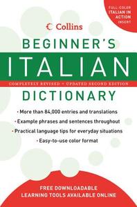 Collins Beginner's Italian Dictionary edito da Collins Publishers
