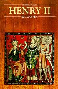 Henry II di W. L. Warren edito da UNIV OF CALIFORNIA PR