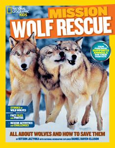 Mission: Wolf Rescue di Kitson Jazynka edito da National Geographic Kids