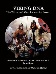 The Wirral And West Lancashire Project di Stephen Harding, Mark Jobling, Turi King edito da Nottingham University Press