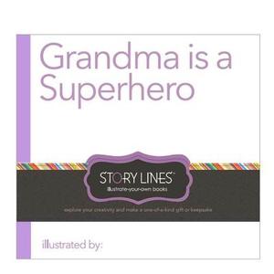 Grandma Is a Superhero di M. H. Clark edito da COMPENDIUM INC
