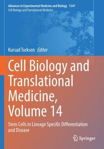 Cell Biology and Translational Medicine, Volume 14 edito da Springer International Publishing