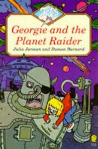 GEORGIE AND THE PLANET RAIDER di Julia Jarman edito da HarperCollins Publishers