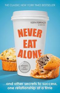 Never Eat Alone di Keith Ferrazzi, Tahl Raz edito da Penguin Books Ltd