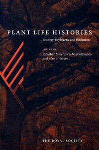 Plant Life Histories edito da Cambridge University Press