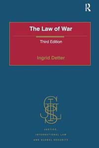 The Law of War di Ingrid Detter edito da Taylor & Francis Ltd