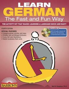 Learn German the Fast and Fun Way with MP3 CD di Neil H. Donahue edito da Barron's Educational Series Inc.,U.S.