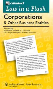 Emanuel Law in a Flash Card: Corporations & Other Business Entities di Steven Emanuel, Theresa Gabaldon edito da Aspen Publishers