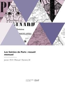 Les Soirées de Paris: recueil mensuel di Collectif edito da HACHETTE LIVRE