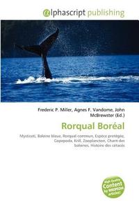 Rorqual Boreal edito da Alphascript Publishing