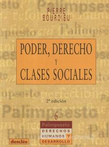 Poder, derecho y clases sociales di Pierre Bourdieu edito da Desclée De Brouwer