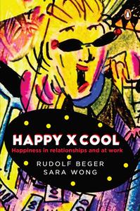 HAPPY X COOL di Rudolf Beger, Sara Wong edito da Penguin Books