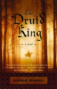The Druid King di Norman Spinrad edito da VINTAGE