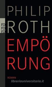 Empörung di Philip Roth edito da Rowohlt Taschenbuch
