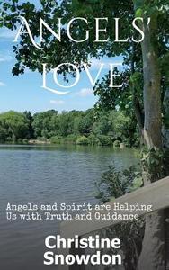 Angels' Love di Christine Snowdon edito da Tredition Gmbh