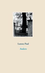 Anders di Lorenz Paul edito da Books on Demand
