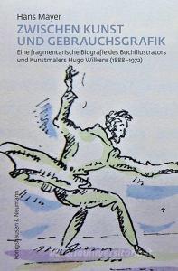 Zwischen Kunst und Gebrauchsgrafik di Hans Mayer edito da Königshausen & Neumann
