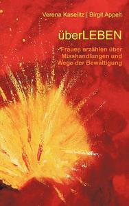 überleben di Verena Kaselitz, Birgit Appelt edito da Books on Demand