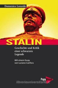 Stalin di Domenico Losurdo edito da Papyrossa Verlags GmbH +