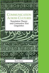 Communication Across Cultures di Basil Hatim edito da University of Exeter Press