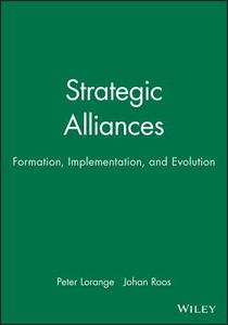 Strategic Alliances di Lorange, Dirk Roos, Peter Lorange edito da Blackwell Publishers