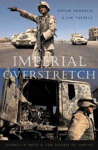 Imperial Overstretch di Roger Burbach edito da Zed Books