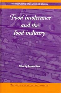 Food Intolerance and the Food Industry edito da WOODHEAD PUB