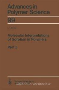 Molecular Interpretations of Sorption in Polymers di Louis A. Errede edito da Springer-Verlag GmbH