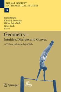 Geometry - Intuitive, Discrete, and Convex edito da Springer-Verlag GmbH