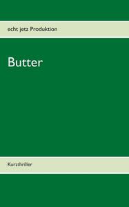 Butter edito da Books on Demand