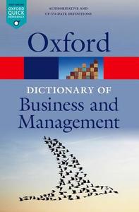 A Dictionary of Business and Management di Jonathan Law edito da Oxford University Press
