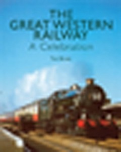 The Great Western Railway di Tim Bryan edito da Ian Allan Publishing