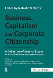 Business, Capitalism and Corporate Citizenship di Malcolm McIntosh edito da Taylor & Francis Ltd