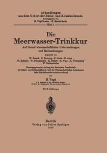 Die Meerwasser-Trinkkur di Vogt Vogt edito da Springer Berlin Heidelberg