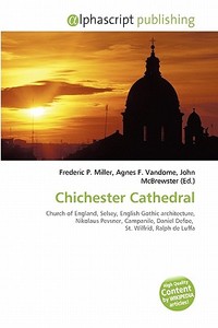 Chichester Cathedral edito da Vdm Publishing House