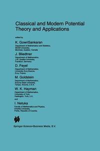 Classical and Modern Potential Theory and Applications edito da Springer Netherlands