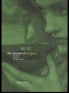 The Disease of Virgins di Helen (University of Reading King edito da Taylor & Francis Ltd