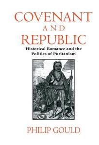 Covenant and Republic di Philip Gould edito da Cambridge University Press