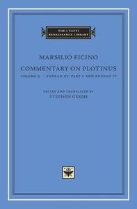 Commentary on Plotinus, Volume 5 di Marsilio Ficino edito da Harvard University Press