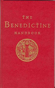 The Benedictine Handbook di Anthony Marett-Crosby edito da Canterbury Press