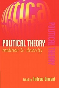 Political Theory edito da Cambridge University Press