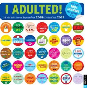 I Adulted! 2018-2019 16-month Square Wall Calendar di Robb Pearlman edito da Universe Publishing