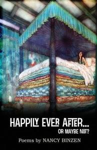 Happily Ever After... or Maybe Not di Nancy Binzen edito da Wisdomtracks Press