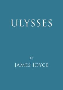 Ulysses di James Joyce edito da Waking Lion Press