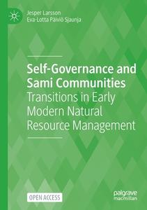 Self-Governance And Sami Communities di Jesper Larsson, Eva-Lotta Pa ivio Sjaunja edito da Springer Nature Switzerland AG