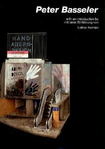 Peter Basseler di Lothar Romain edito da Edition Axel Menges