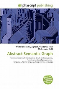 Abstract Semantic Graph edito da Vdm Publishing House