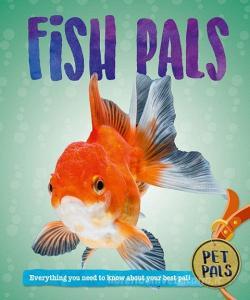 Fish Pals di Pat Jacobs edito da CRABTREE PUB