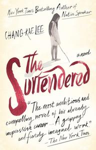 The Surrendered di Chang-Rae Lee edito da RIVERHEAD